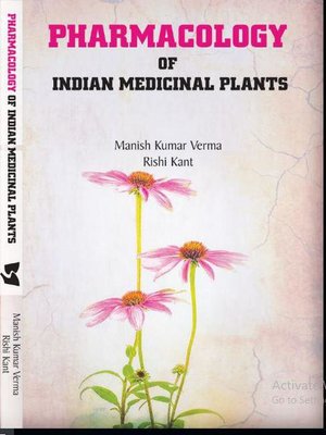 cover image of Pharmacology of Indian Medicinal Plants